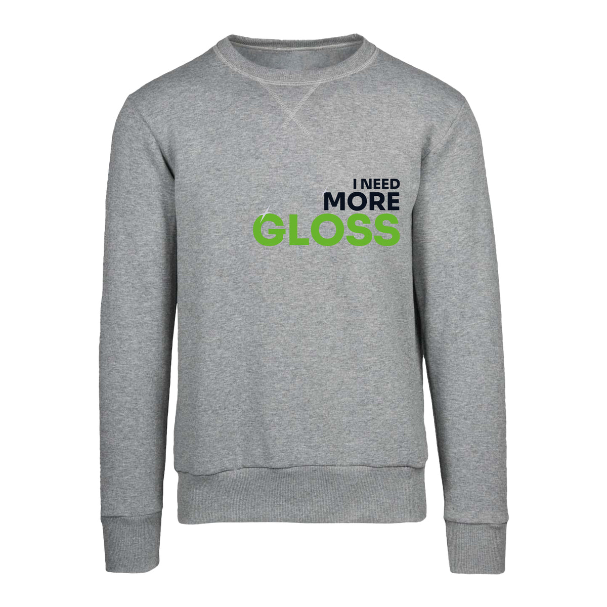 CARISMATIX Felpa I NEED MORE GLOSS – S