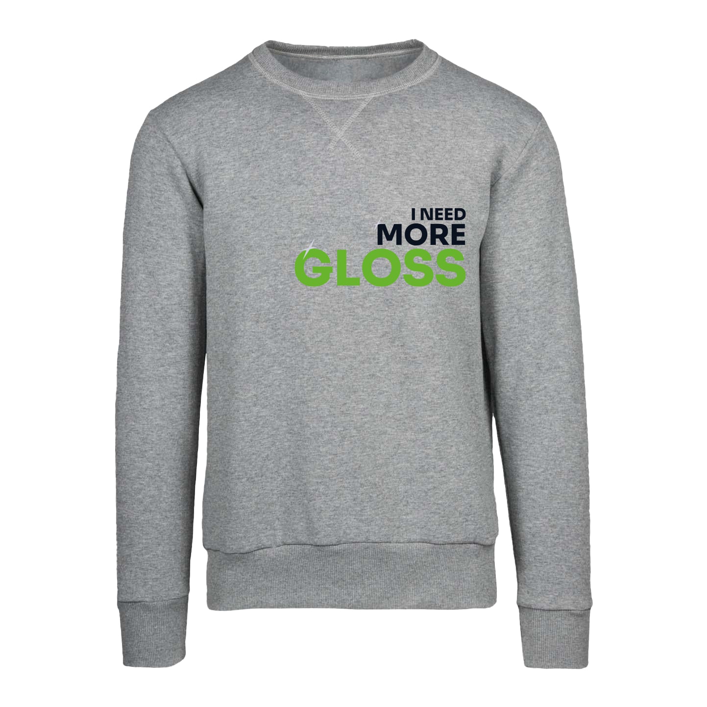 CARISMATIX Felpa I NEED MORE GLOSS – S